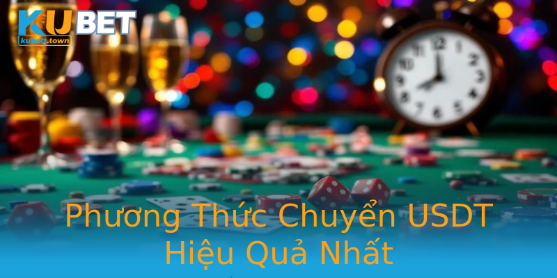 Phương Thức Chuyển USDT Hiệu Quả Nhất Phương Thức Chuyển USDT Hiệu Quả Nhất